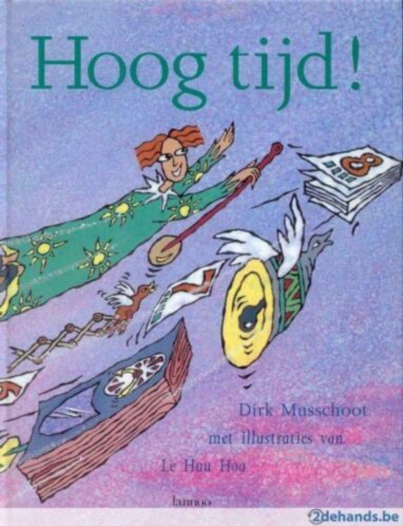 Hoog tijd / Dirk Musschoot, Enlèvement ou Envoi, Comme neuf