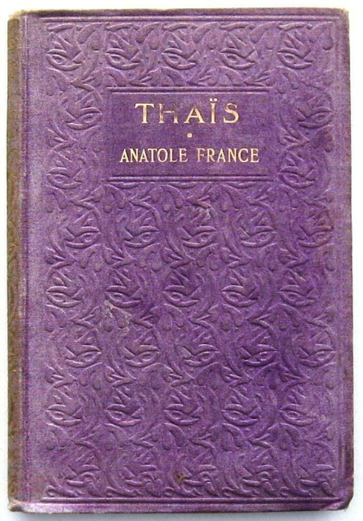 Anatole France 1909 Thaïs - Art Nouveau, Ophalen of Verzenden