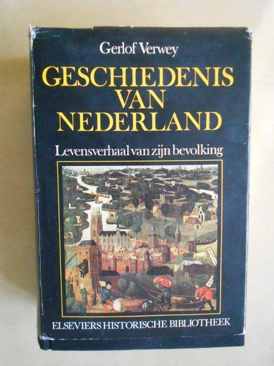 Gerlof Verwey, "Geschiedenis van Nederland", Boeken, Ophalen of Verzenden, Gelezen