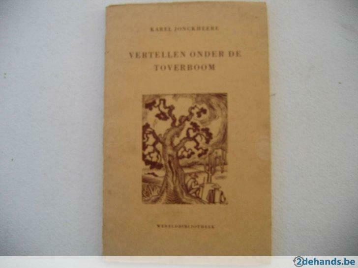 Vertellen onder de toverboom door Karel Jonckheere., Boeken, Overige Boeken, Gelezen