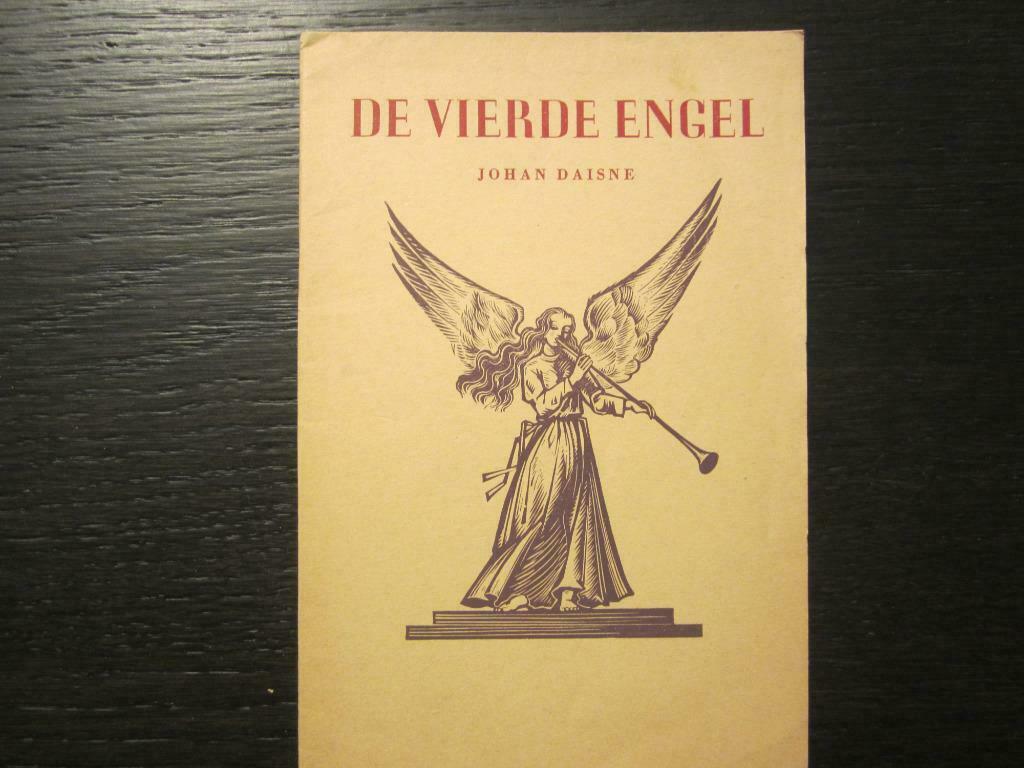 De vierde engel  (Johan Daisne), Ophalen of Verzenden, Gelezen