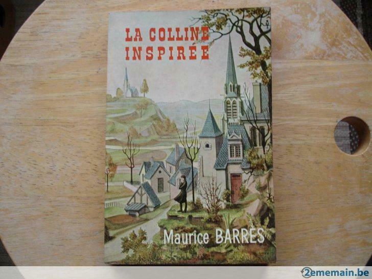 La colline inspirée, Maurice Barres, Livres, Romans, Utilisé