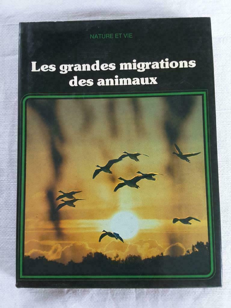 Livre : Les grandes migrations des animaux - Nature et Vie, Neuf, Enlèvement ou Envoi, Autres espèces, John Cloudsley-Thompson