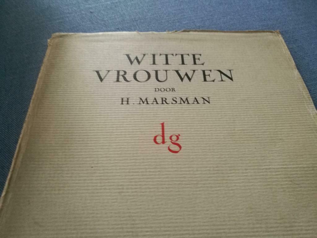 Witte Vrouwen H. Marsman gesigneerd en genummerd op 500excem, Enlèvement ou Envoi, Comme neuf, Un auteur