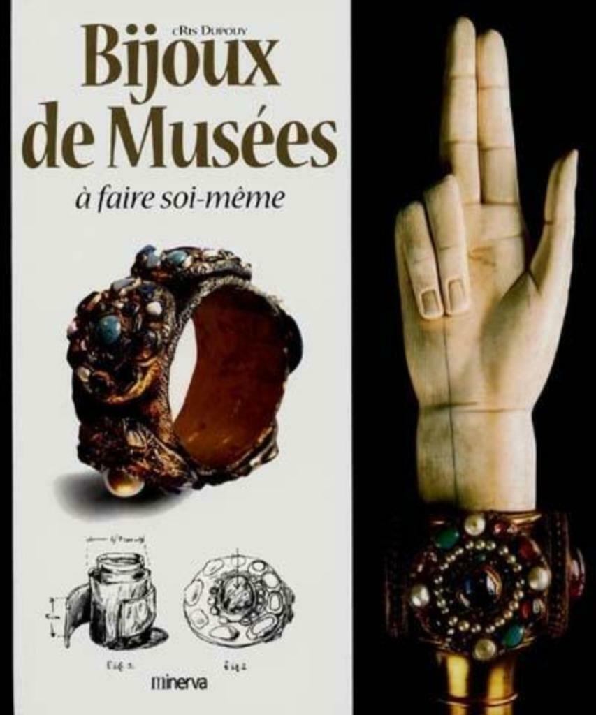 Bijoux de musée à faire soi-même Cris Dupouy Minerva, Livres, Loisirs & Temps libre, Enlèvement ou Envoi, Utilisé, Fabrication de bijoux