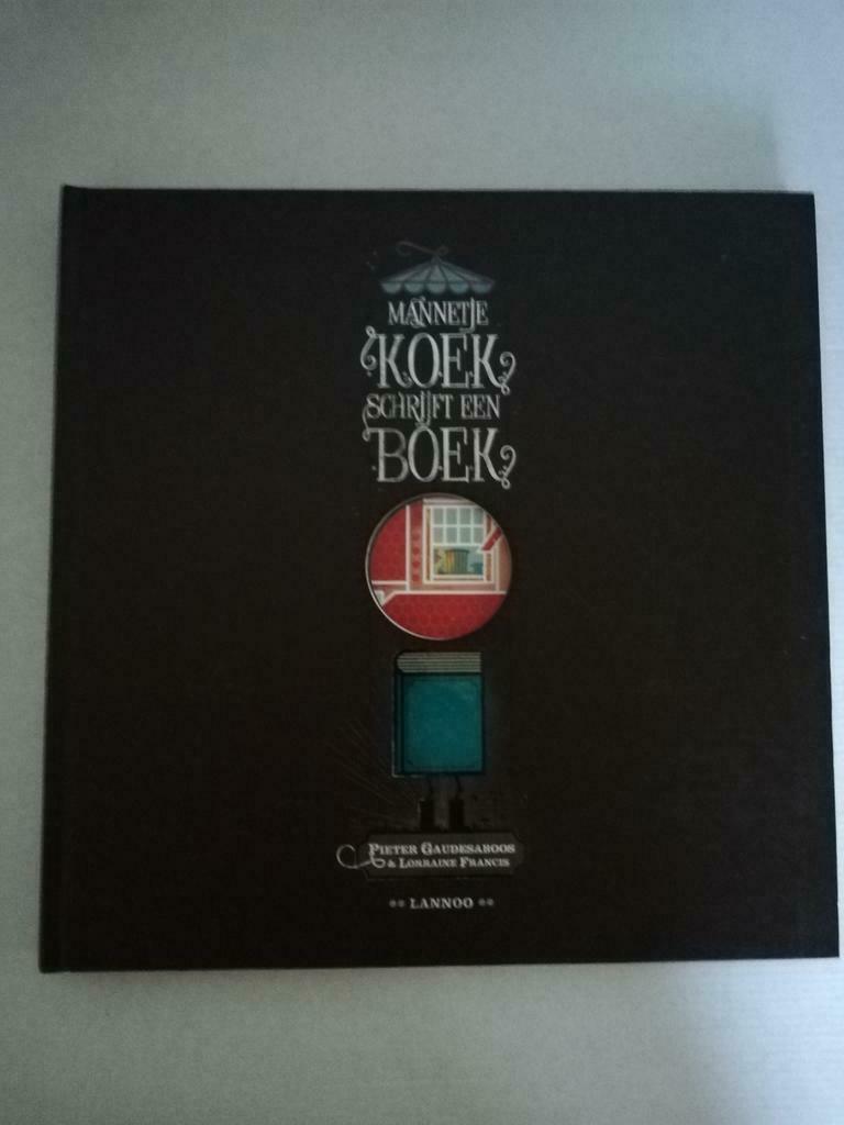 Pieter Gaudesaboos - Mannetje Koek schrijft een boek, Ophalen of Verzenden, Zo goed als nieuw, Pieter Gaudesaboos; Lorraine Francis