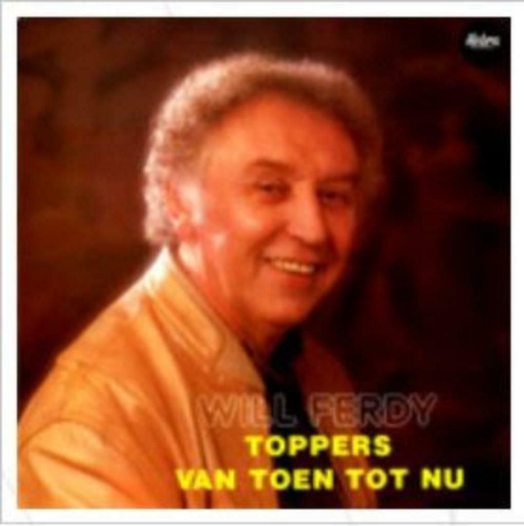 Will Ferdy – Toppers Van Toen Tot Nu, Ophalen of Verzenden, Zo goed als nieuw, 12 inch, Levenslied of Smartlap