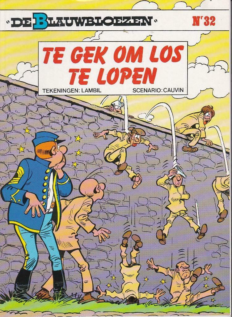 De Blauwbloezen nr 32 : Te gek om los te lopen, Ophalen of Verzenden, Zo goed als nieuw