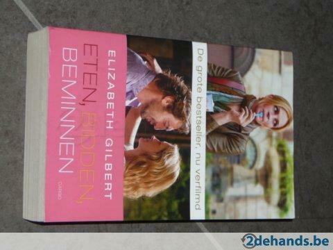Elizabeth Gilbert - Eten, bidden, beminnen, Nieuw
