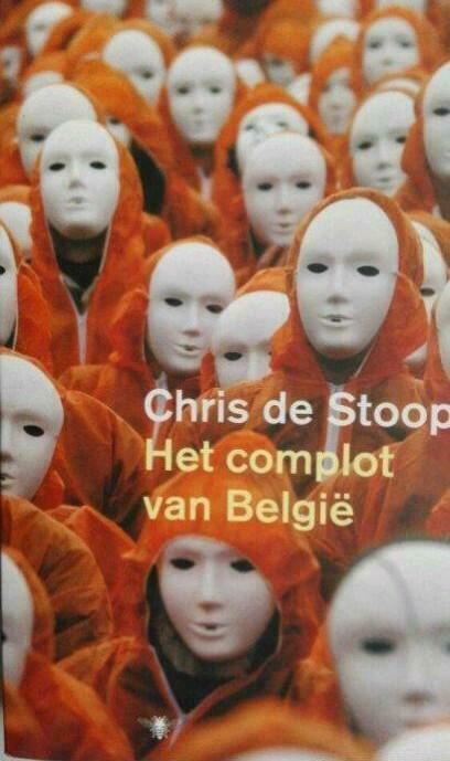 het complot België, Utilisé