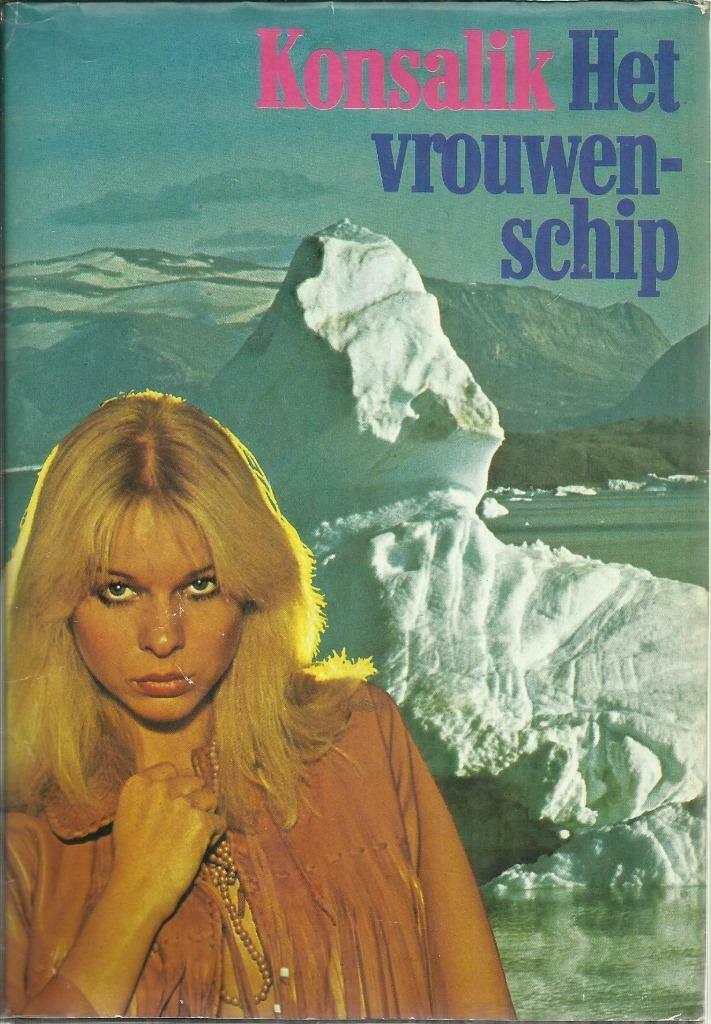 HET VROUWENSCHIP - Heinz G. KONSALIK, Boeken, Romans, Gelezen, Nederland, Ophalen