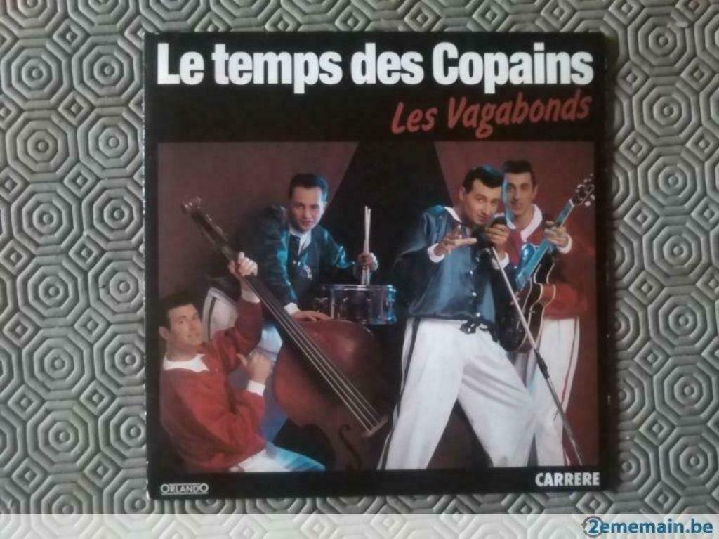 Les vagabonds "Le temps des copains", CD & DVD, Enlèvement ou Envoi, Rock and Roll