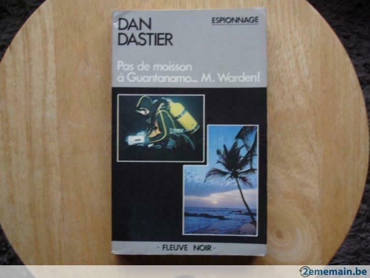 Pas de moisson à Guantanamo...M.Warden, Dan Dastier, Utilisé