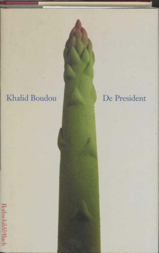 Khalid Boudou - De President (2005) (A), Boeken, Literatuur, Nieuw, Nederland, Verzenden