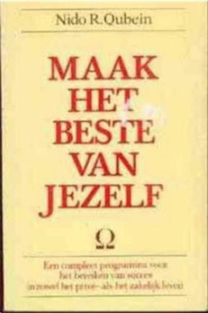 Maak het beste van jezelf, Nido R.Qubein, Ophalen of Verzenden, Gelezen