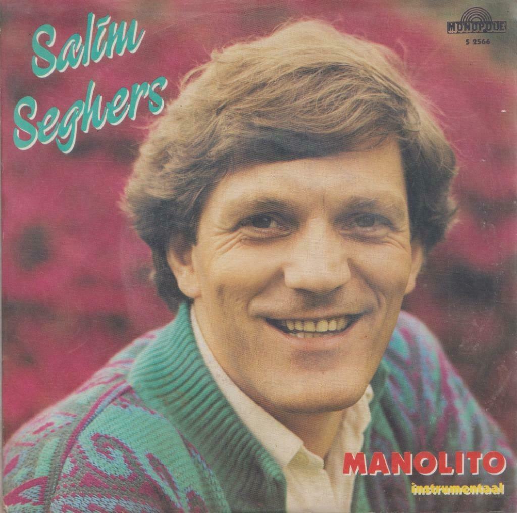 Salim Seghers – Manolito – Single, Gebruikt, 7 inch, Single, Ophalen of Verzenden