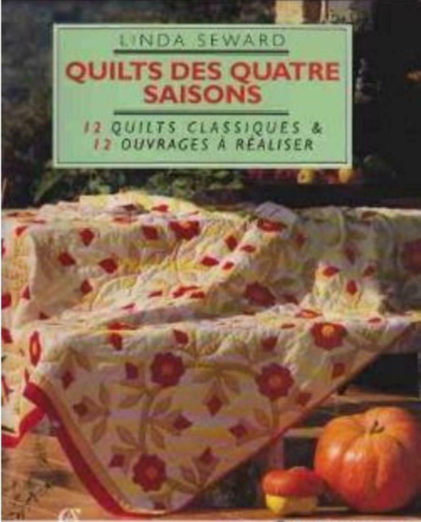 Quilts des quatre saisons, Linda Seward, Armand Colin, Livres, Enlèvement ou Envoi