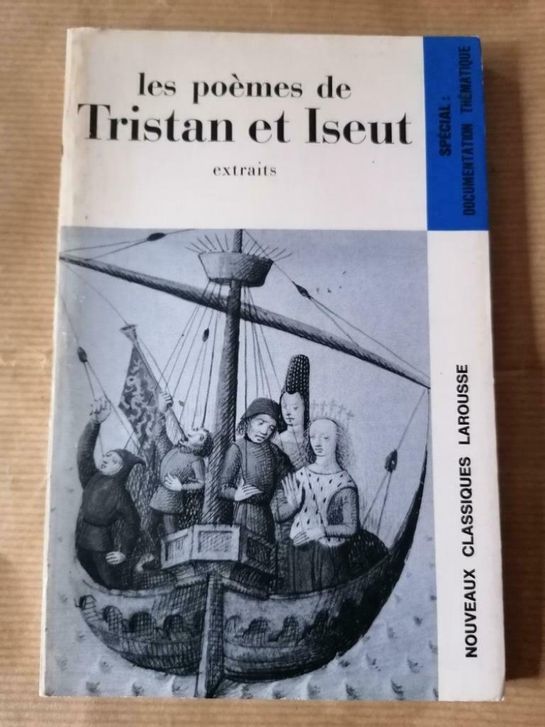Les poèmes de Tristan et Iseut (extraits)Bianciotto Gabriel, Enlèvement ou Envoi, Utilisé