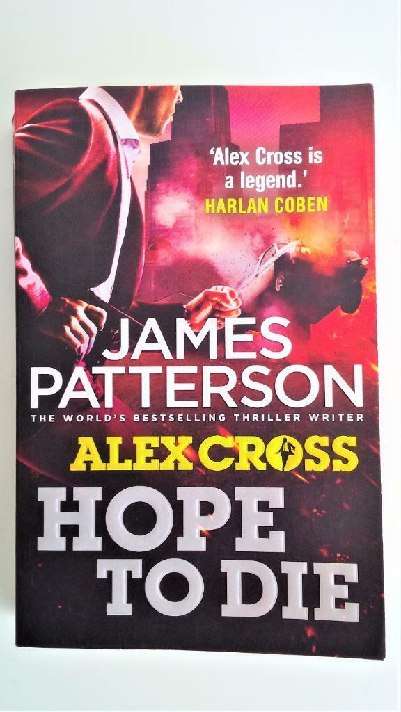 Hope to die, James Patterson (thriller, en anglais), Enlèvement ou Envoi, Comme neuf, James Patterson