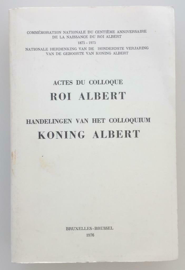 Actes du colloque du Roi Albert, Livres, Enlèvement ou Envoi
