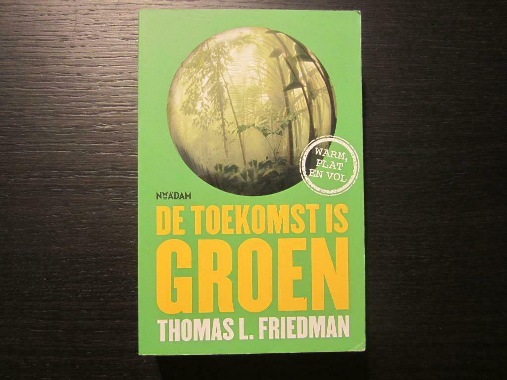 De toekomst is groen -Thomas L. Friedman-, Enlèvement ou Envoi