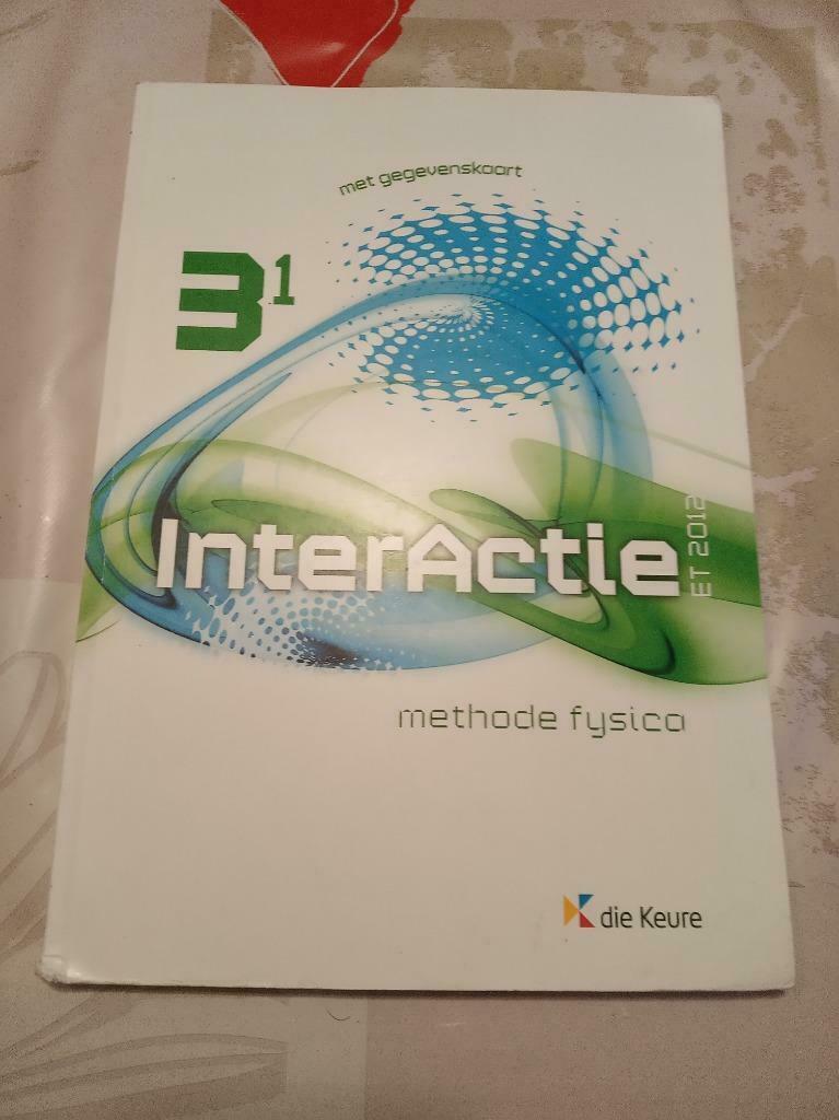 Boek interactie methode fysica 3.1 die keure, Boeken, Schoolboeken, Die Keure, ASO, Scheikunde, Ophalen of Verzenden