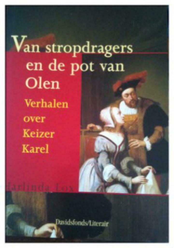 Van stropdragers en de pot van Olen, Harlinda Lox, Ophalen of Verzenden