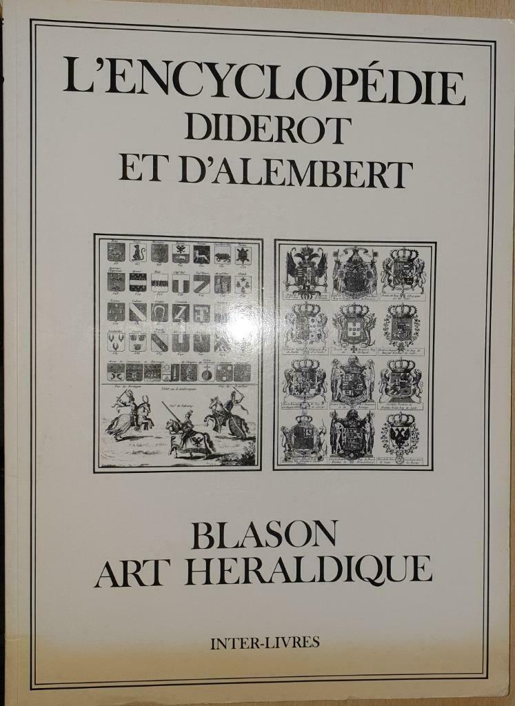 L'encyclopédie: Blason, art héraldique, Enlèvement ou Envoi, Comme neuf, Diderot