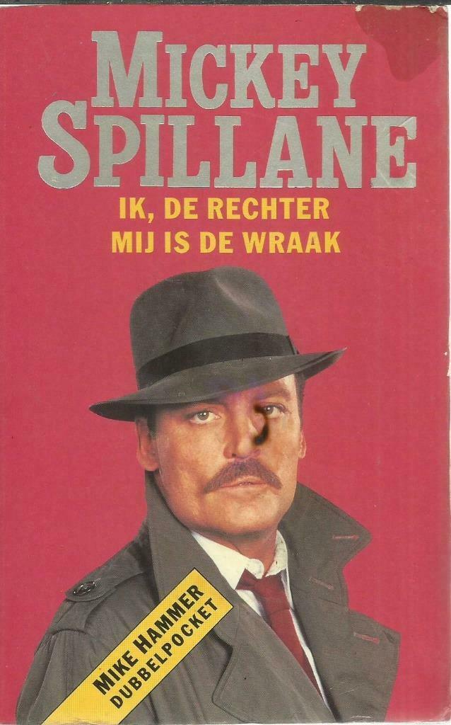 IK, DE RECHTER - MIJ IS DE WRAAK - Mickey SPILLANE, Enlèvement ou Envoi, Utilisé