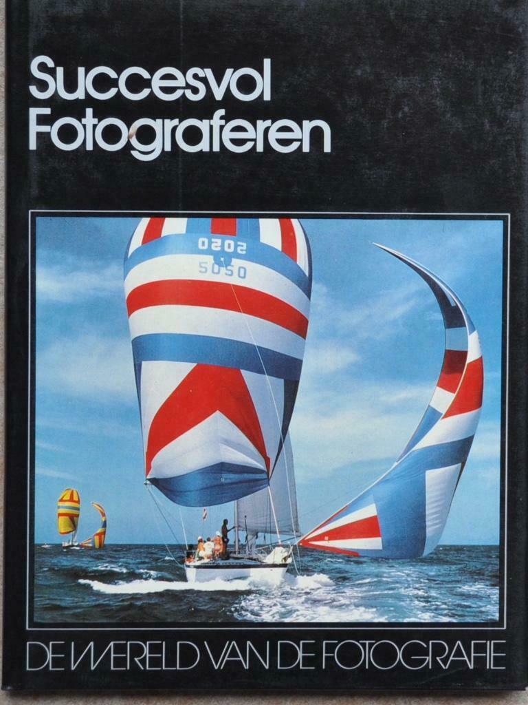 Boek  Succesvol fotograferen, Audio, Tv en Foto, Ophalen of Verzenden, Zo goed als nieuw