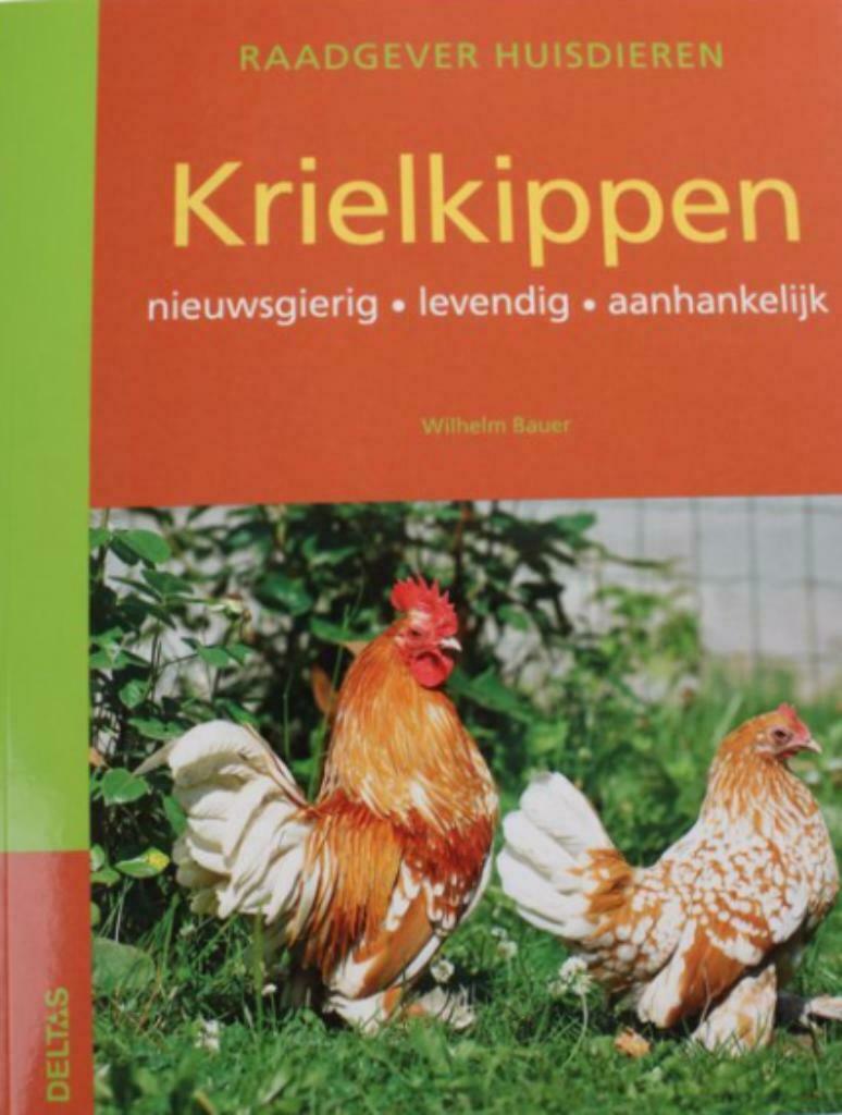 Krielkippen,  Wilhelm Bauer, Boeken, Dieren en Huisdieren, Ophalen of Verzenden, Zo goed als nieuw, Pluimvee