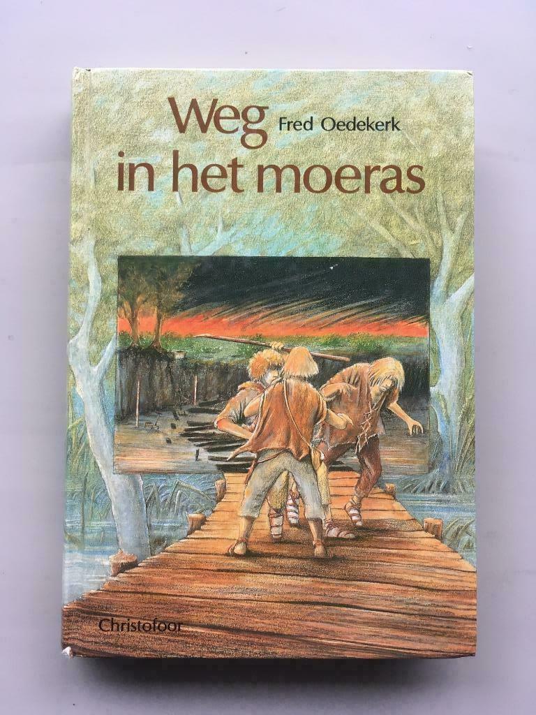 Weg in het moeras - Fred Oedekerk, Gelezen, Fred Oedekerk, Ophalen of Verzenden, Fictie