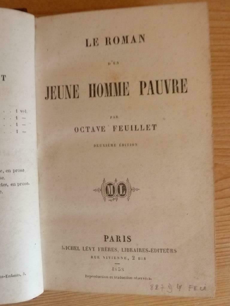 Le Roman d'un Jeune Homme Pauvre 1858 - Rare, Enlèvement ou Envoi, Utilisé, Europe autre