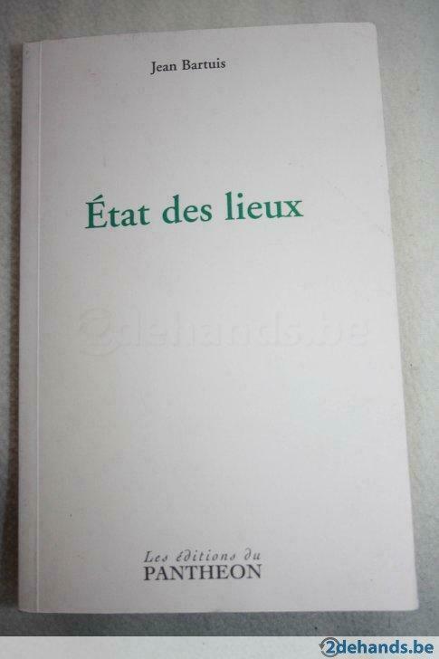 Etat des lieux - Jean Bartuis, Livres, Littérature, Utilisé, Enlèvement ou Envoi