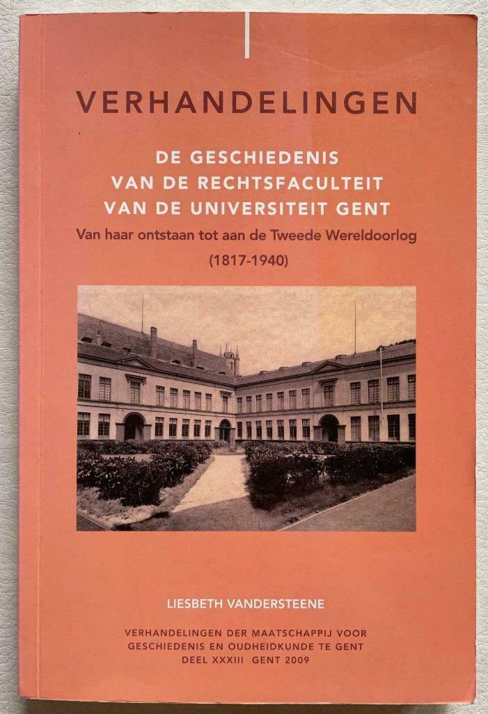 De geschiedenis van de rechtsfaculteit van de universiteit G, Ophalen of Verzenden