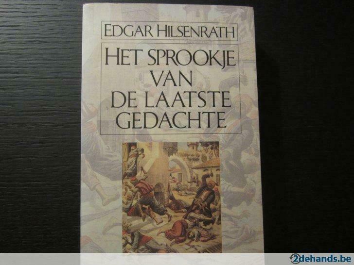Het sprookje van de laatste gedachte (Edgar Hilsenrath), Boeken, Ophalen of Verzenden, Gelezen