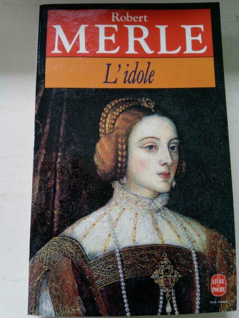 Livre "L'idole" de Robert Merle, Ophalen of Verzenden, Zo goed als nieuw