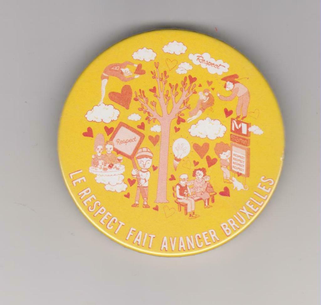Button"Le respect fait avancer Bruxelles", Verzenden, Nieuw, Stad of Land, Button
