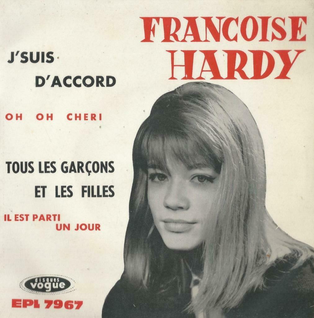 Françoise Hardy – J’suis d’accord / Oh Oh Cheri + 2 - EP, Enlèvement ou Envoi, Utilisé, Pop, 7 pouces