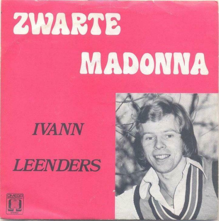 Ivann Leenders – Zwarte Madonna / Doe maar gewoon -  Single, Ophalen of Verzenden, Gebruikt