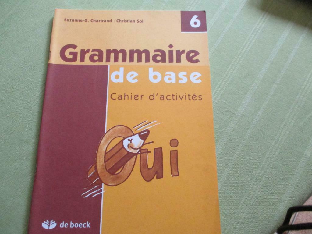 GRAMMAIRE DE BASE.CAHIER D'ACTIVITES.6e PRIMAIRE., Enlèvement ou Envoi, Comme neuf, Primaire, Français