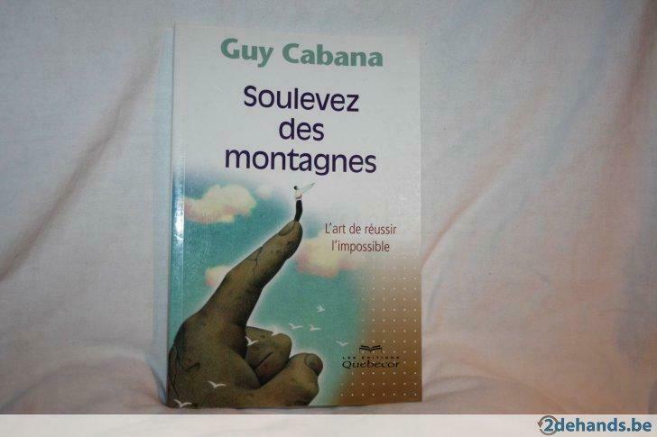 Guy Cabana Soulevez des montagnes, Ophalen of Verzenden, Gelezen
