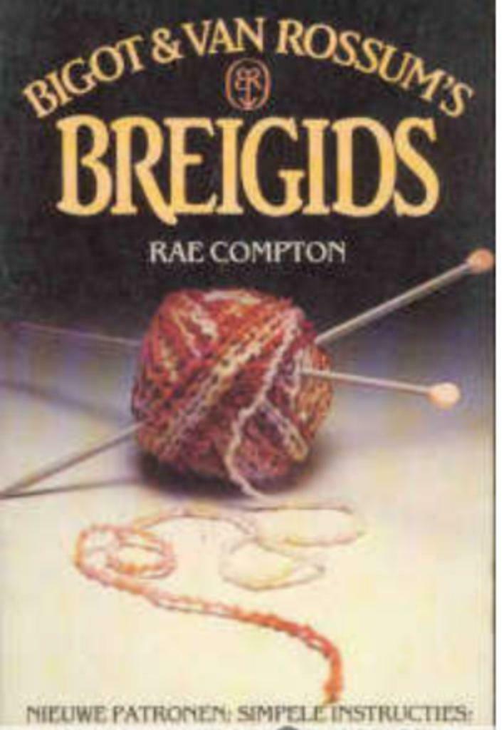 Breigids, Bigot Van Rossum's, Rae Compton, Ophalen of Verzenden