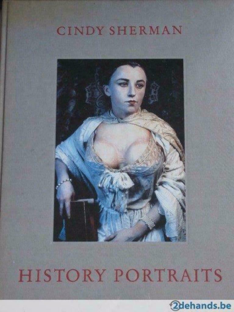 Portraits d'histoire Cindy Sherman, Enlèvement ou Envoi, Comme neuf