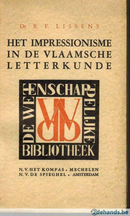 Dr. R. F. Lissens, Het impressionisme in de Vlaamsche letter, Ophalen of Verzenden, Gelezen
