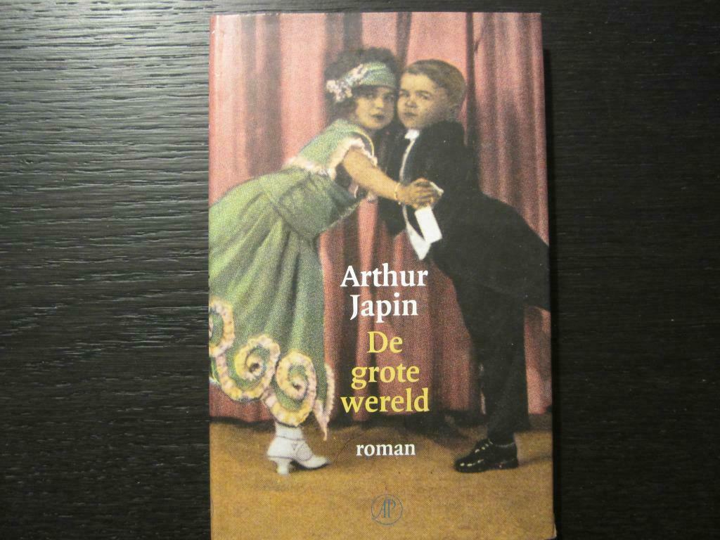 De grote wereld  -Arthur Japin-, Livres, Enlèvement ou Envoi