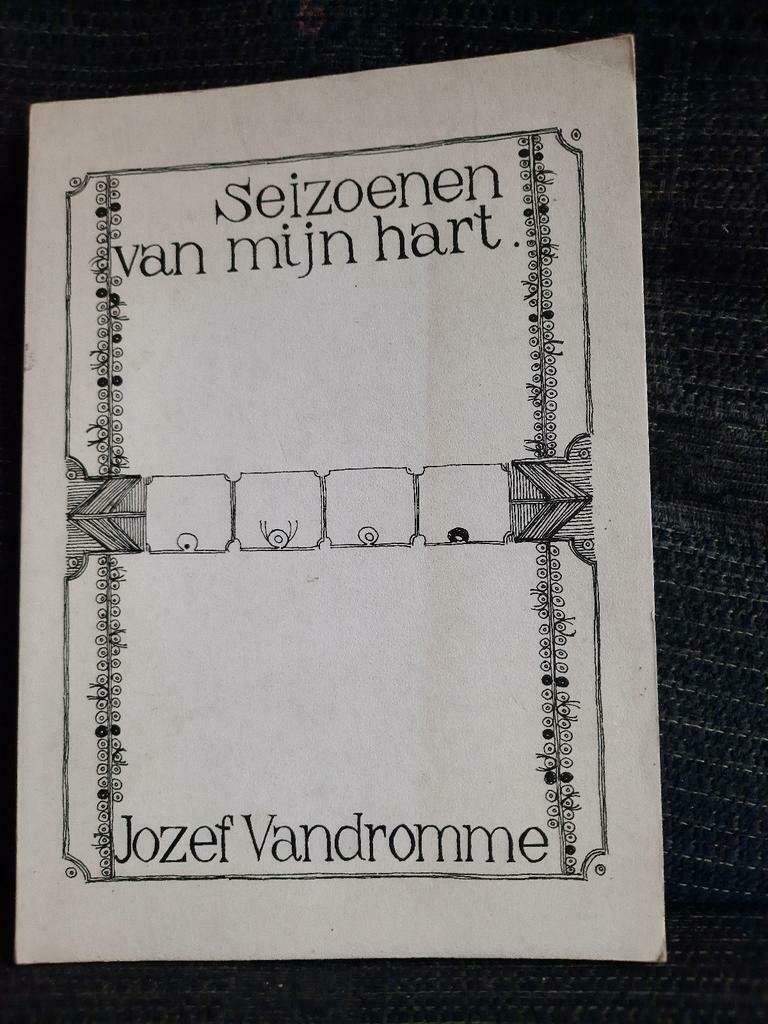 Gesigneerd Seizoenen van mijn hart Jozef Vandromme, Gelezen, Eén auteur, Jozef Vandromme, Ophalen of Verzenden