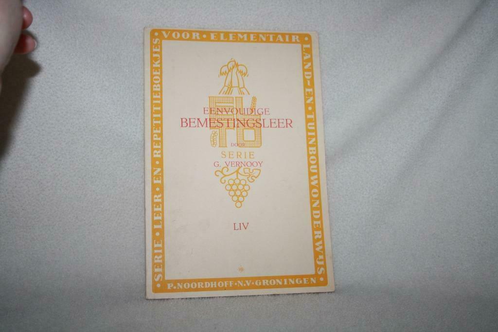 Eenvoudige bemestingsleer – G. Vernooy        E.L.T.O SERIE, Boeken, Studieboeken en Cursussen, Gelezen, Niet van toepassing, Ophalen of Verzenden