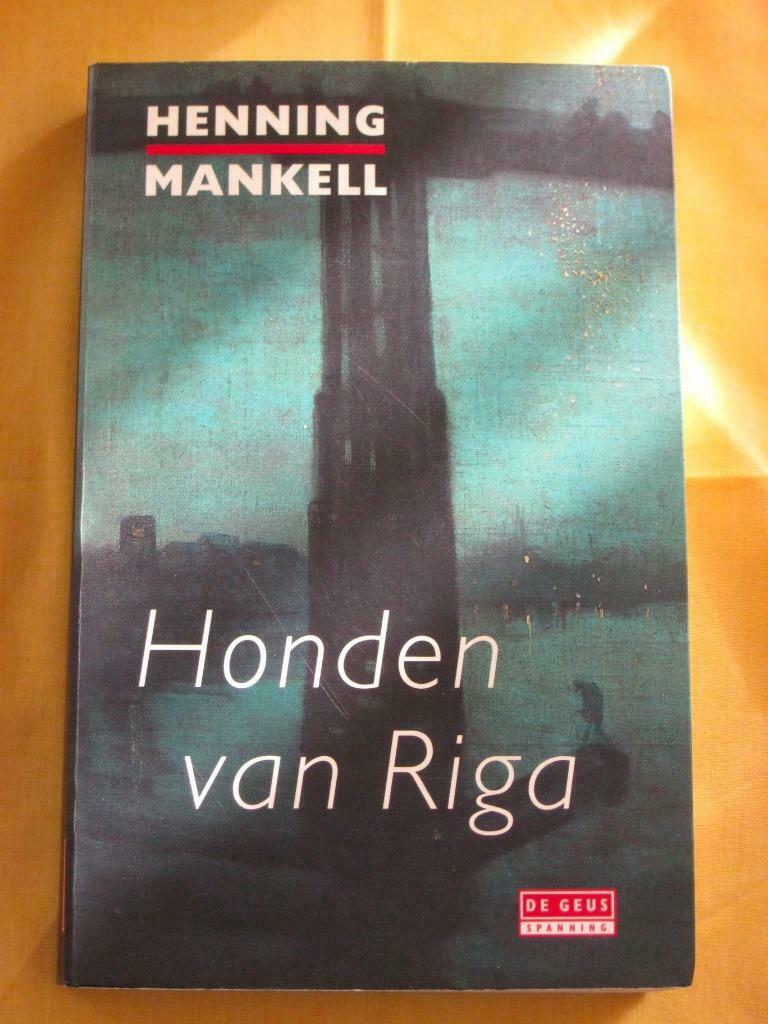 Henning Mankell - Honden van Riga, Scandinavië, Zo goed als nieuw, Henning Mankell, Ophalen of Verzenden
