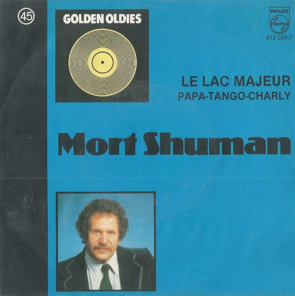 Mort Shuman – Le Lac majeur / Papa-tango-Charly - Single, CD & DVD, Vinyles Singles, Utilisé, Single, Pop, 7 pouces, Enlèvement ou Envoi